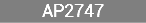 AP2747