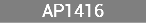 AP1416