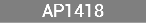 AP1418