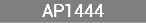 AP1444