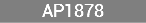 AP1878