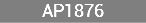 AP1876