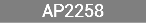 AP2258