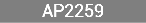 AP2259