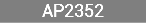 AP2352