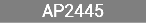 AP2445