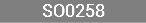 SO0258