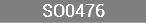 SO0476
