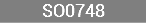 SO0748