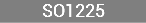 SO1225